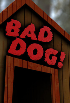 Bad Dog - Un cane che più cane non c'è