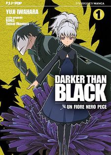 Darker than Black: Un fiore nero pece