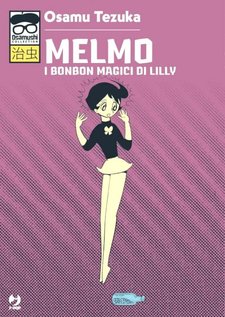 Melmo - I bonbon magici di Lilly