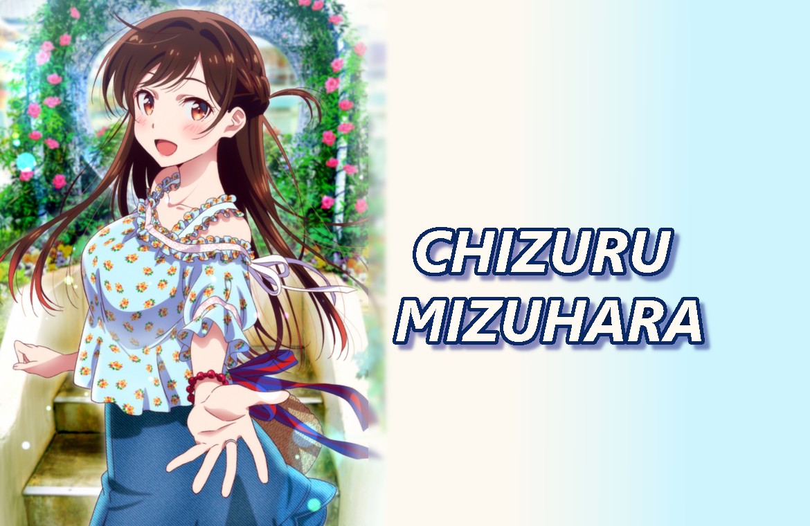 Chizuru Mizuhara (Rent-A-Girlfriend)