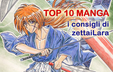 <b>AnimeClick.it Top 10 Manga</b>: I consigli di zettaiLara