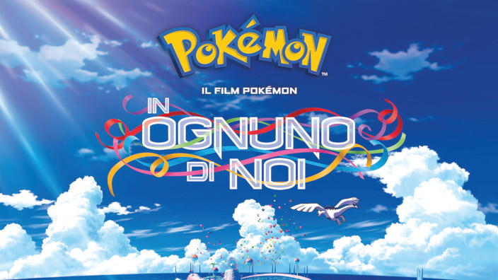 Pokémon - In Ognuno di Noi, ecco come vederlo in italiano