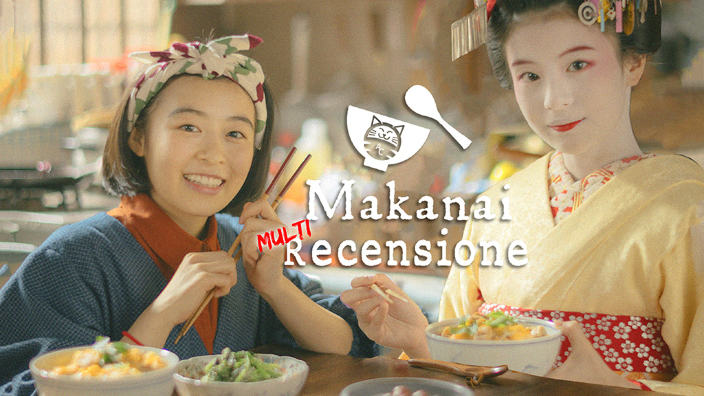 <b>Makanai</b>: multi-recensione della deliziosa serie di Kore'eda su Netflix