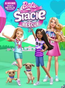 Barbie & Stacie to the Rescue