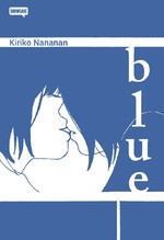 Blue by Kiriko Nananan