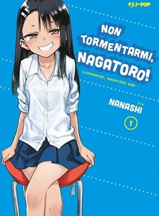 Non tormentarmi, Nagatoro!: impressioni sui primi due volumi manga
