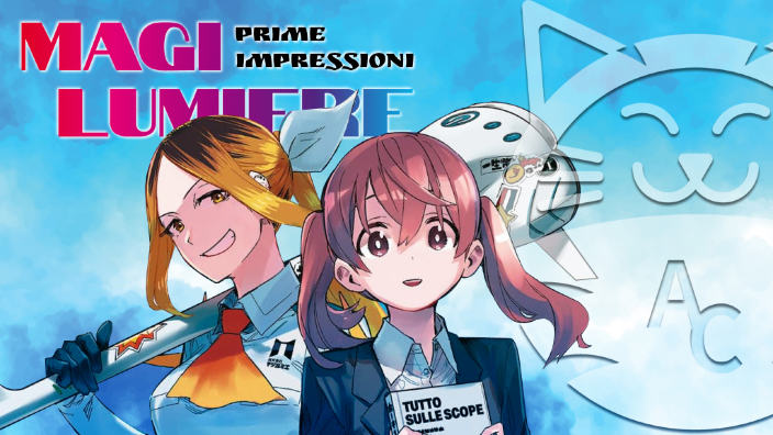 <b>Magilumiere</b>: prime impressioni sul nuovo shonen di J-Pop Manga