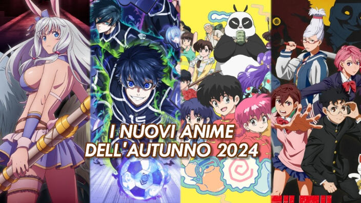 Novità Anime stagionali Autunno 2024 - Il Listone!