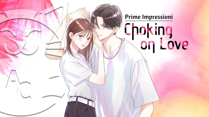 <b>Choking on Love</b>: prime impressioni per il nuovo shojo Star Comics