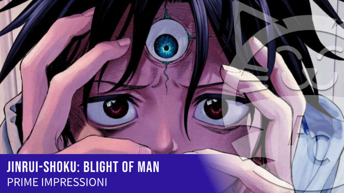 <b>Jinrui-Shoku: Blight of Man</b>: prime impressioni sul manga horror Star Comics