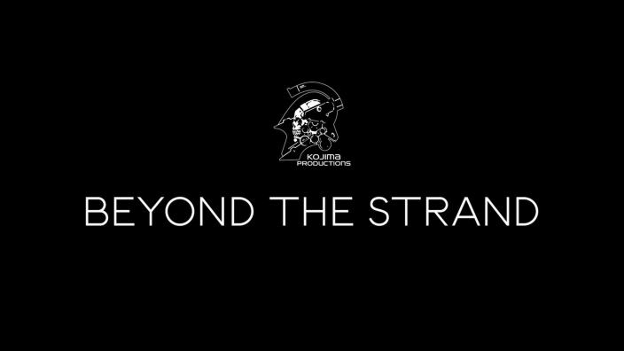 <strong>Beyond The Strand Anniversary Stream</strong> di Hideo Kojima - Tutti gli annunci <strong>Beyond The Strand Anniversary Stream</strong> di Hideo Kojima - Tutti gli annunci
