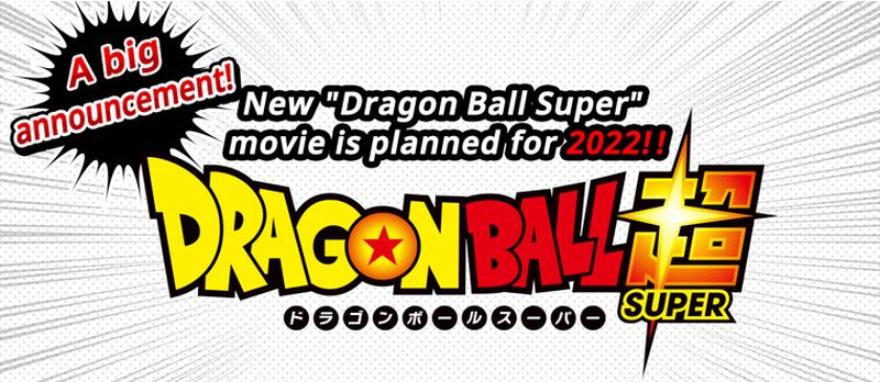 Dragon Ball Super: nuovo film in arrivo per il 2022 | AnimeClick