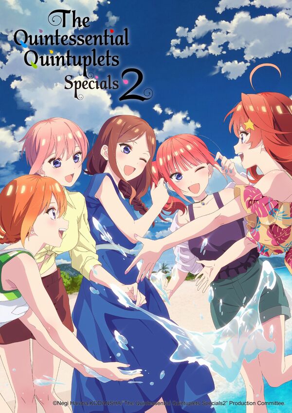 The Quintessential Quintuplets*