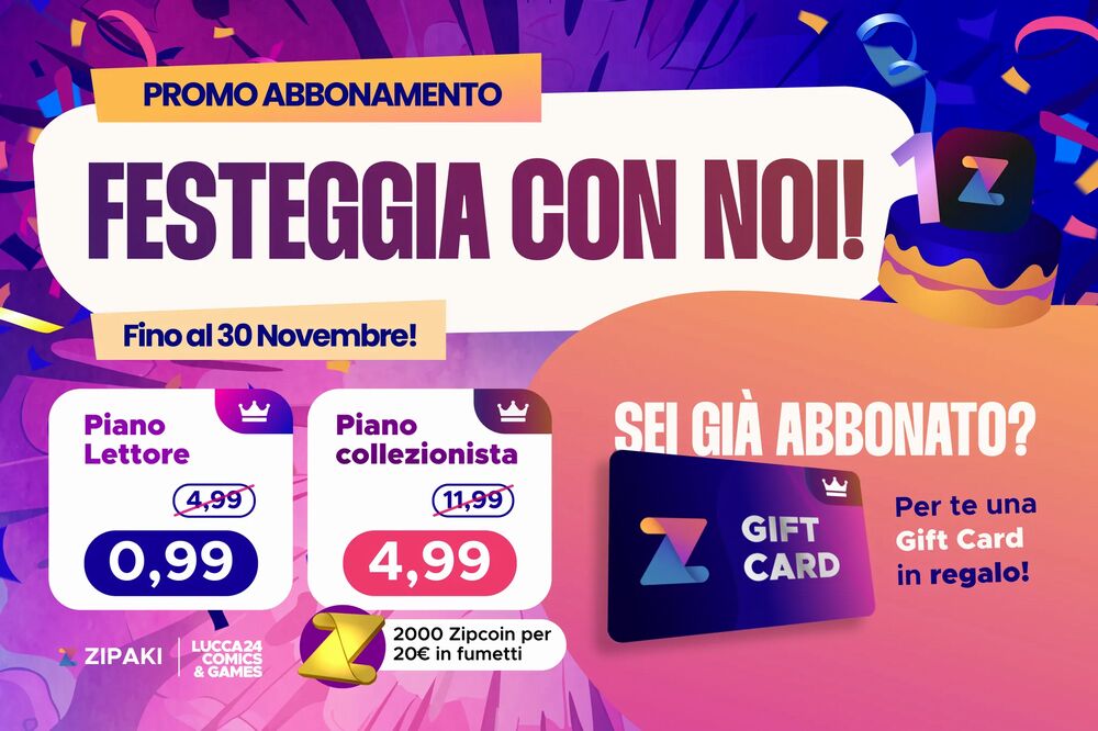 Zipaki: promo abbonamento e novità da Lucca Comics & Games 2024