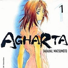 Agharta di T.Matsumoto (Star Comics) -sospeso dal 2008- verrà concluso