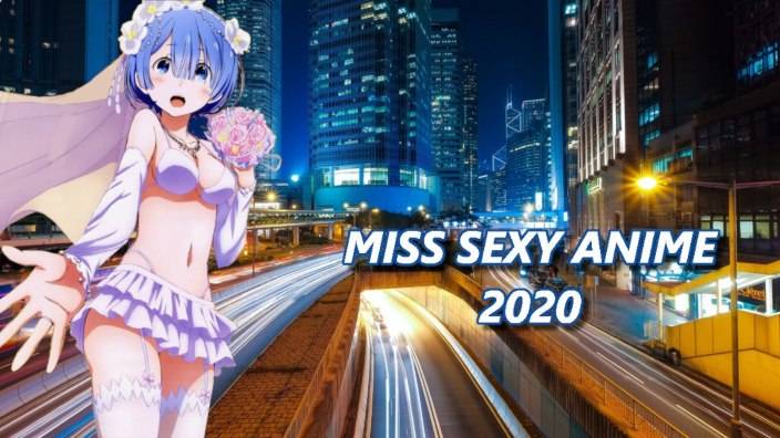 Miss Sexy Anime 2020 Blog