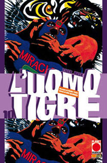 L'Uomo Tigre di Ikki Kajiwara e Naoki Tsuji: Recensione