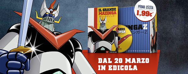 Il Grande Mazinga con la Gazzetta e il Corriere dal 20 marzo